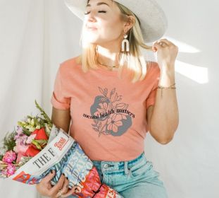 Mental Health Matters T-shirt, Inspirational Shirt, Abortion Gift, Motivational Top, Positive Gift, Awareness Shirt, Women Empowerment Shirt (size: XS)